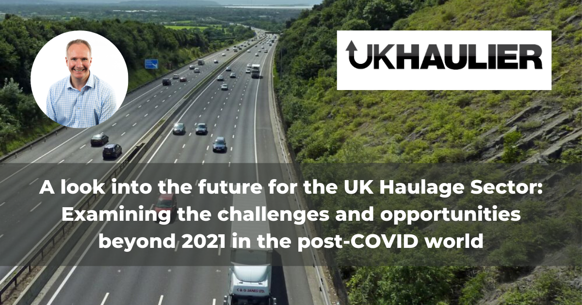 A Look Into The Future For The UK Haulage Sector: The Challenges And ...